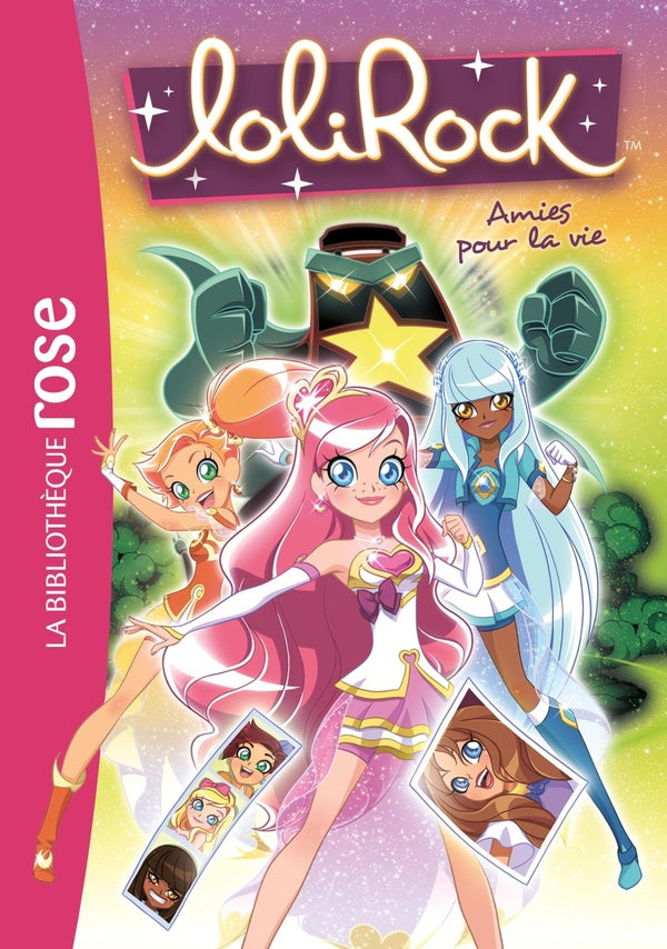 LoliRock Tome 16 : amies pour la vie
