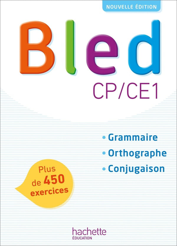 Bled Tome 14 : CP/CE1 ; livre de l'élève (édition 2018)