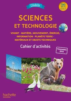 Citadelle Tome 94 : sciences ; CM1 ; cahier de l'élève (édition 2018)