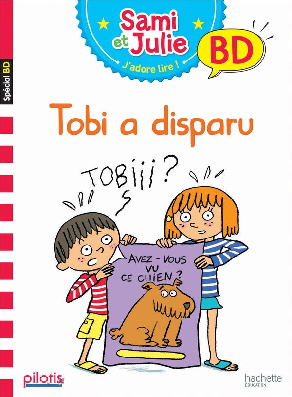 Pilotis Tome 2 : lecture : CP ; Sami et Julie ; Tobi a disparu (édition 2019)