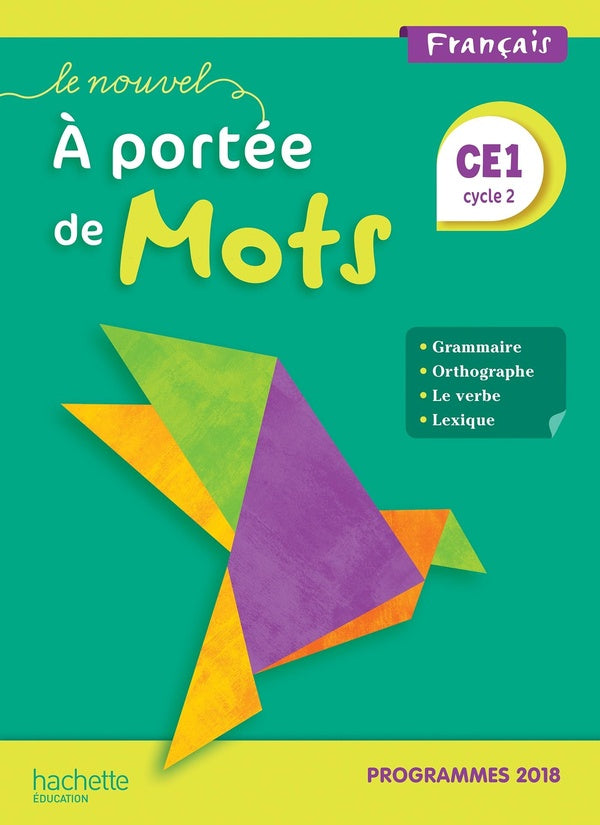 Le nouvel à portée de mots : CE1 ; manuel de l'élève (édition 2019)