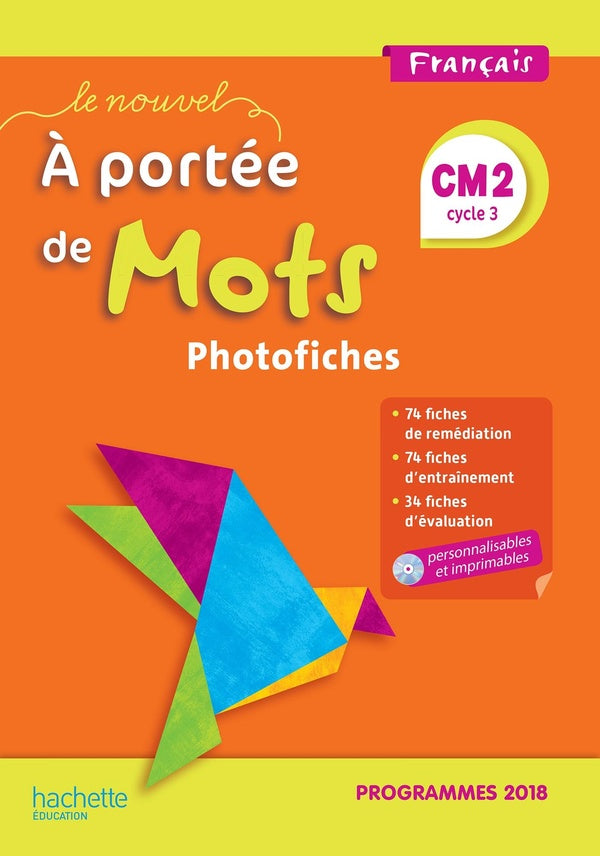 Le nouvel à portée de mots : CM2 ; photofiches + Cd (édition 2019)
