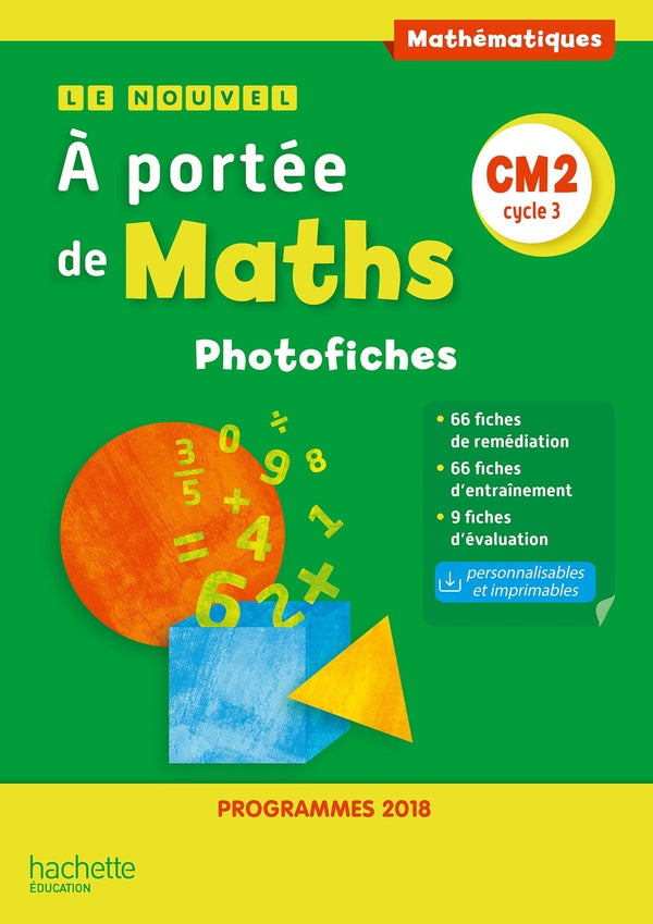 Le nouvel à portée de maths : CM2 ; photofiches + CD (édition 2019)
