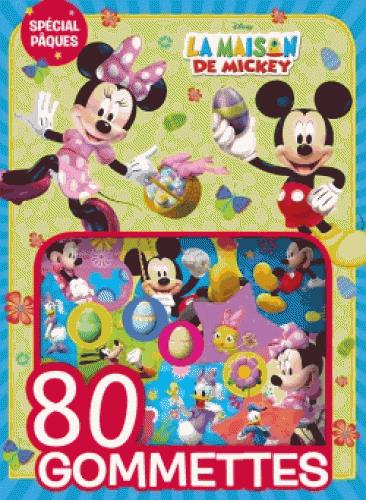 80 gommettes : la maison de Mickey : spécial Pâques