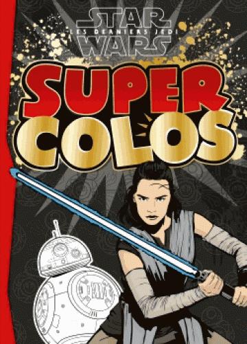 Super colos : Star Wars