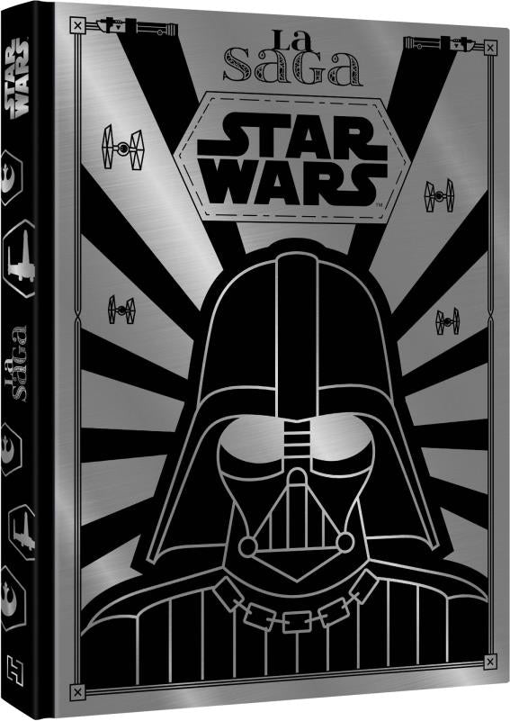 Star Wars : la saga
