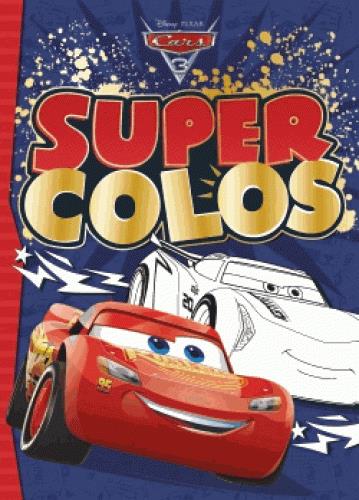 Super colos : Cars 3