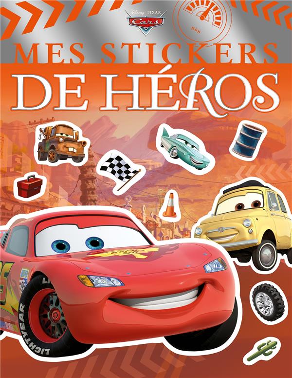 Cars : mes stickers de héros
