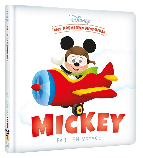 Mes petites histoires : Mickey part en voyage