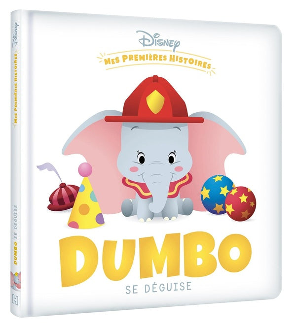 Mes premières histoires : Dumbo se déguise