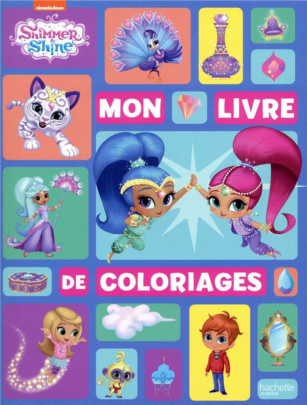 Shimmer & shine ; mon livre de coloriages