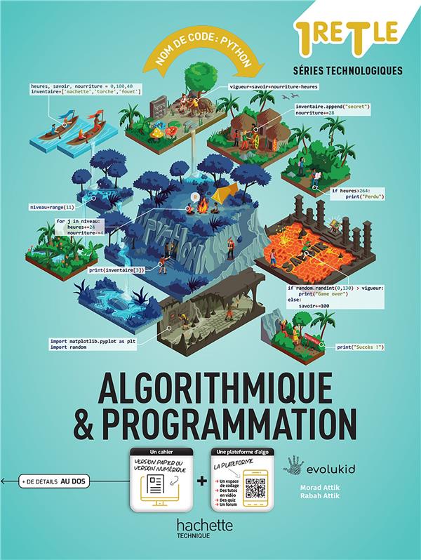 Nom de code : python ; cahier d'algorithmique et de programmation ; 1re, terminale séries technologiques ; manuel élève
