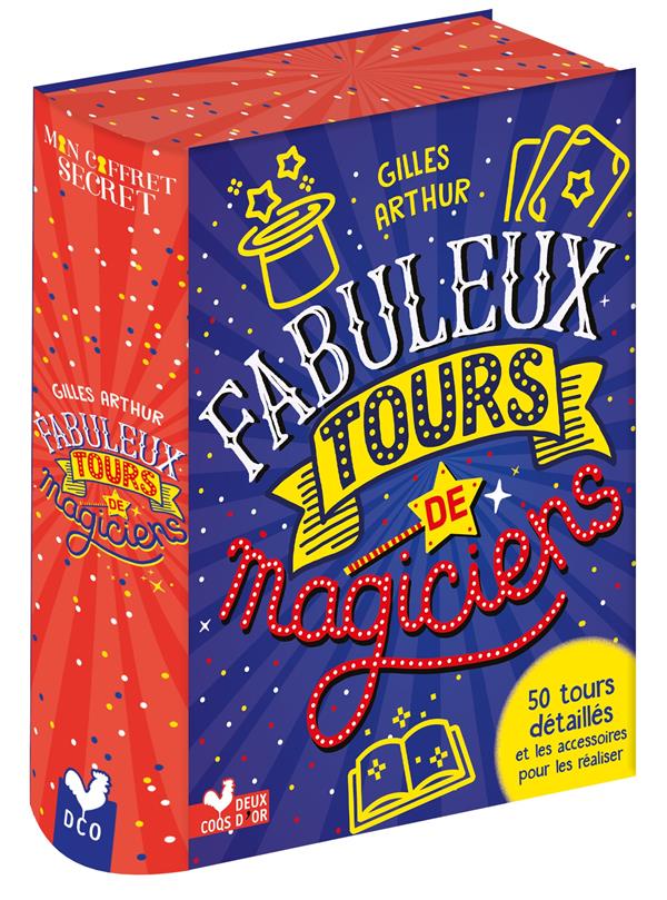 Fabuleux tours de magiciens