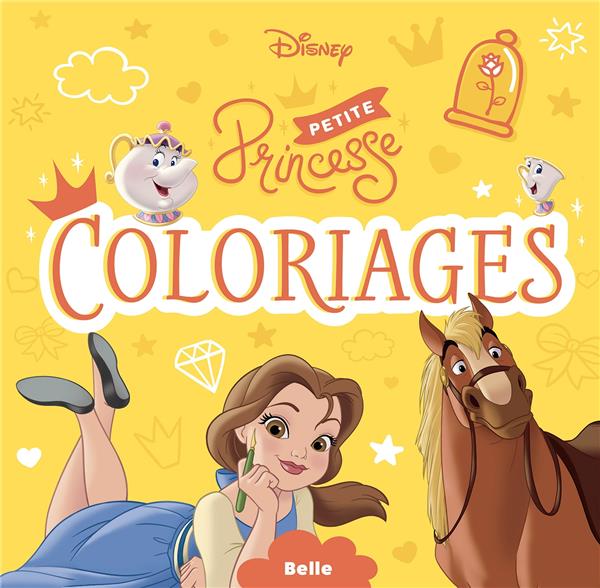 Petite princesse ; coloriages ; Belle
