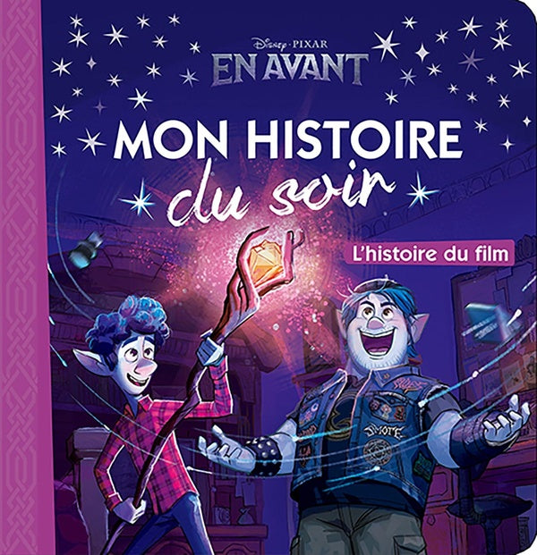 Mon histoire du soir : en avant ; l'histoire du film