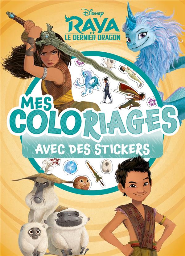 Mes coloriages avec stickers : Raya et le dernier dragon