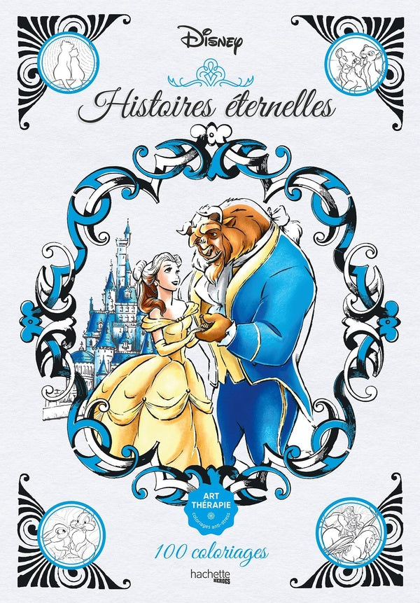 Art-thérapie : histoires éternelles ; 100 coloriages