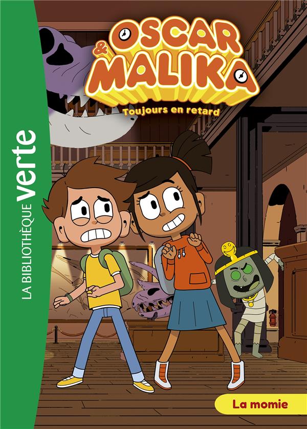 Oscar et Malika Tome 7 : la momie