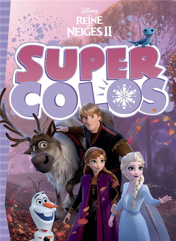 Super colos : La Reine des Neiges 2