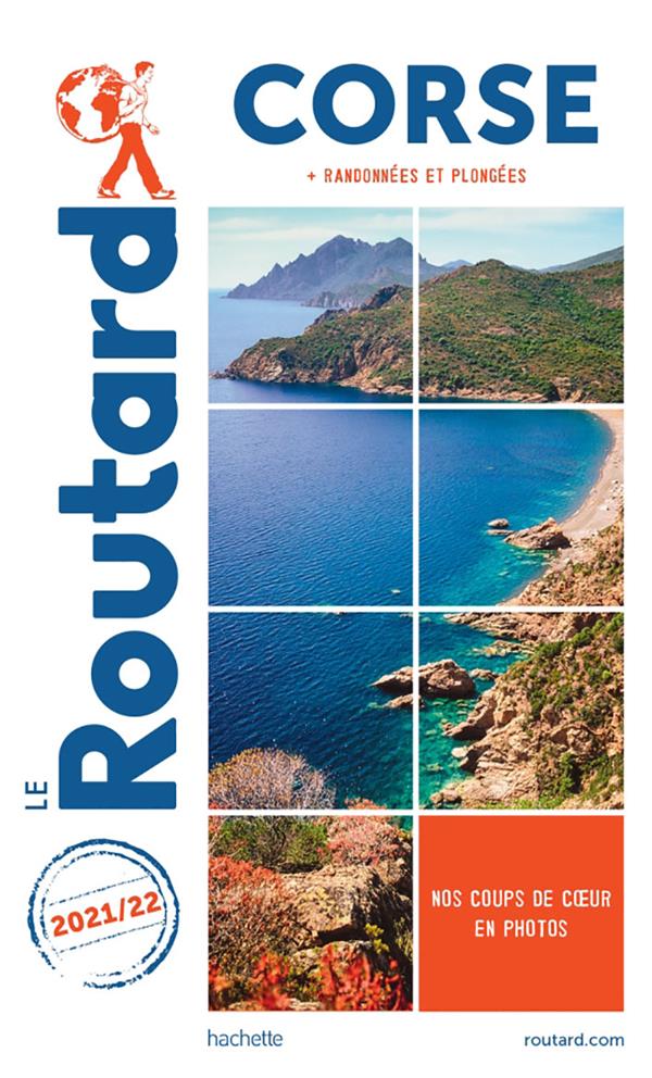 Guide du Routard : Corse + randonnées et plongées (édition 2021/2022)