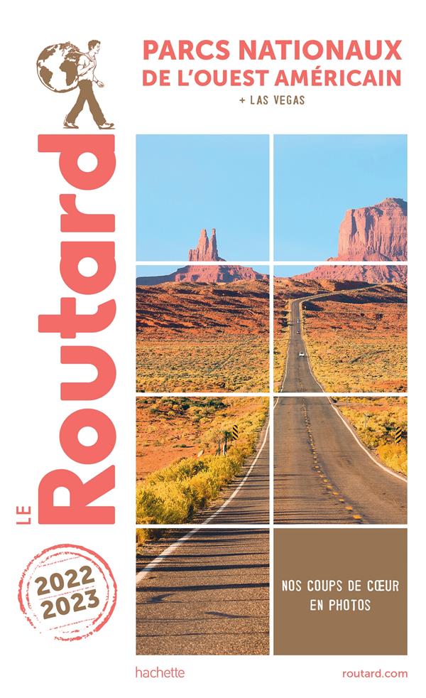 Guide du Routard : parcs nationaux de l'Ouest américain ; + Las Vegas (édition 2022/2023)