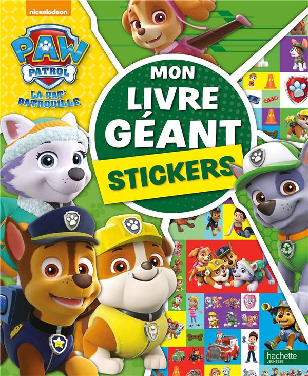 La Pat'Patrouille : mon livre géant - stickers