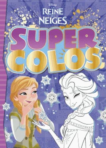 Super colos : La Reine des Neiges