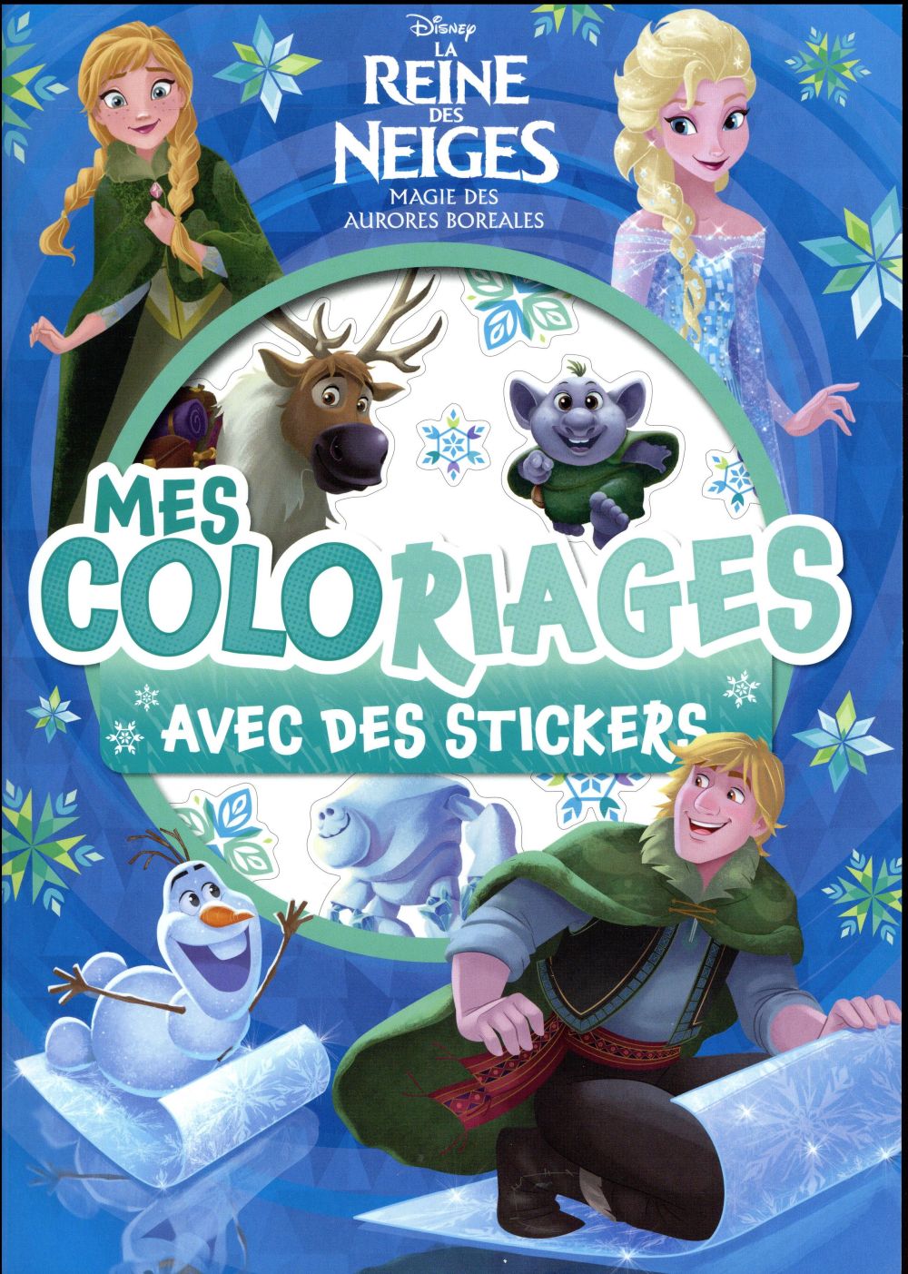 La Reine des Neiges : mes coloriages avec stickers