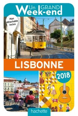 Un grand week-end : à Lisbonne (édition 2018)