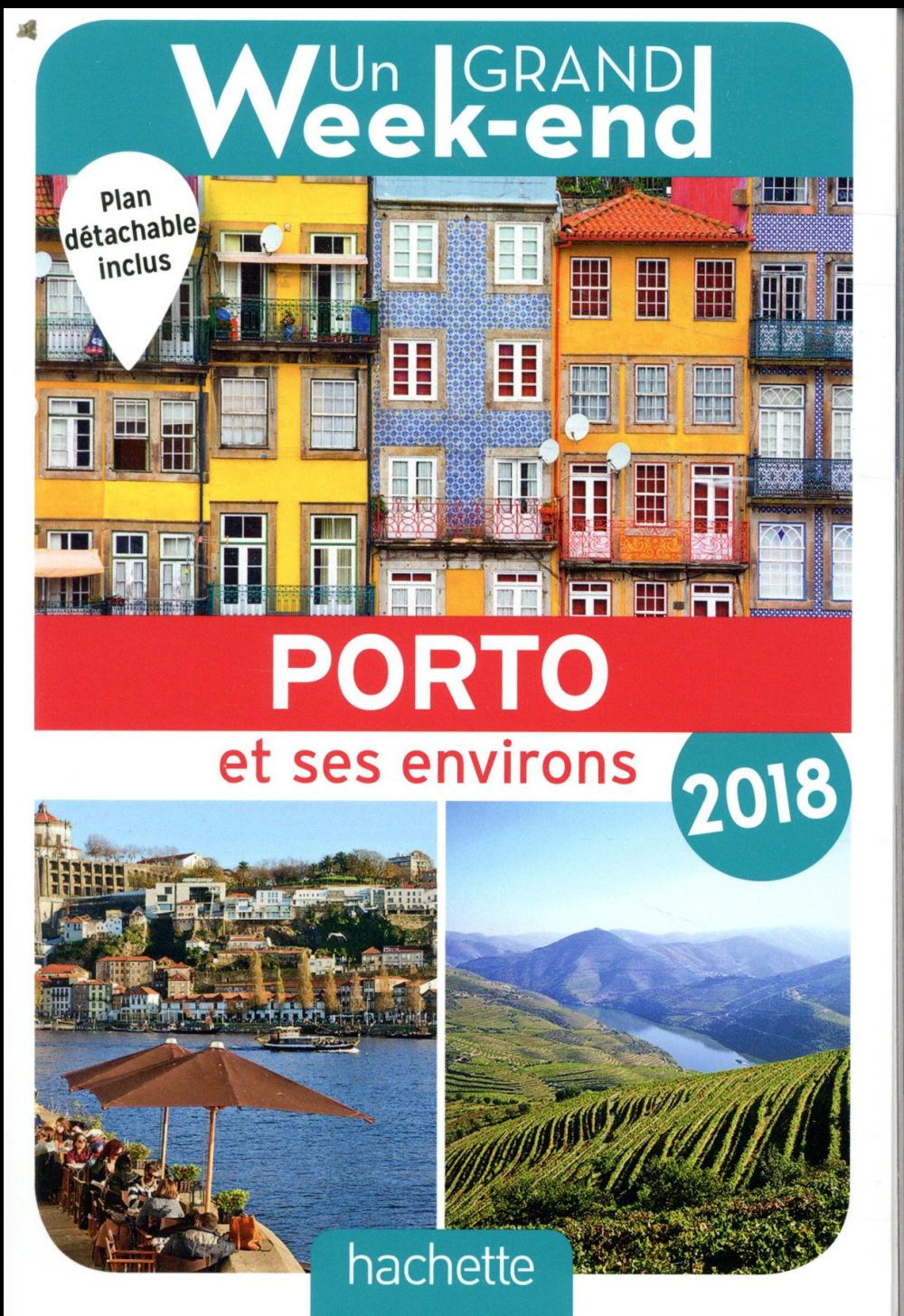 Un grand week-end : à Porto (édition 2018)