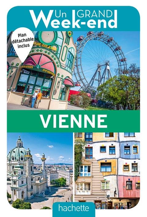 Un grand week-end : à Vienne