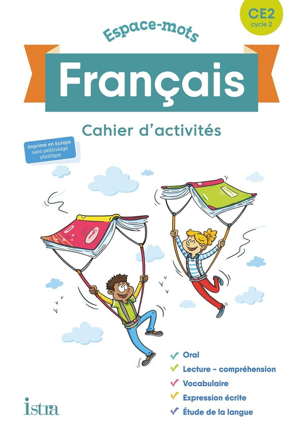 Espace-mots Tome 45 : français ; CE2 ; cahier d'activités