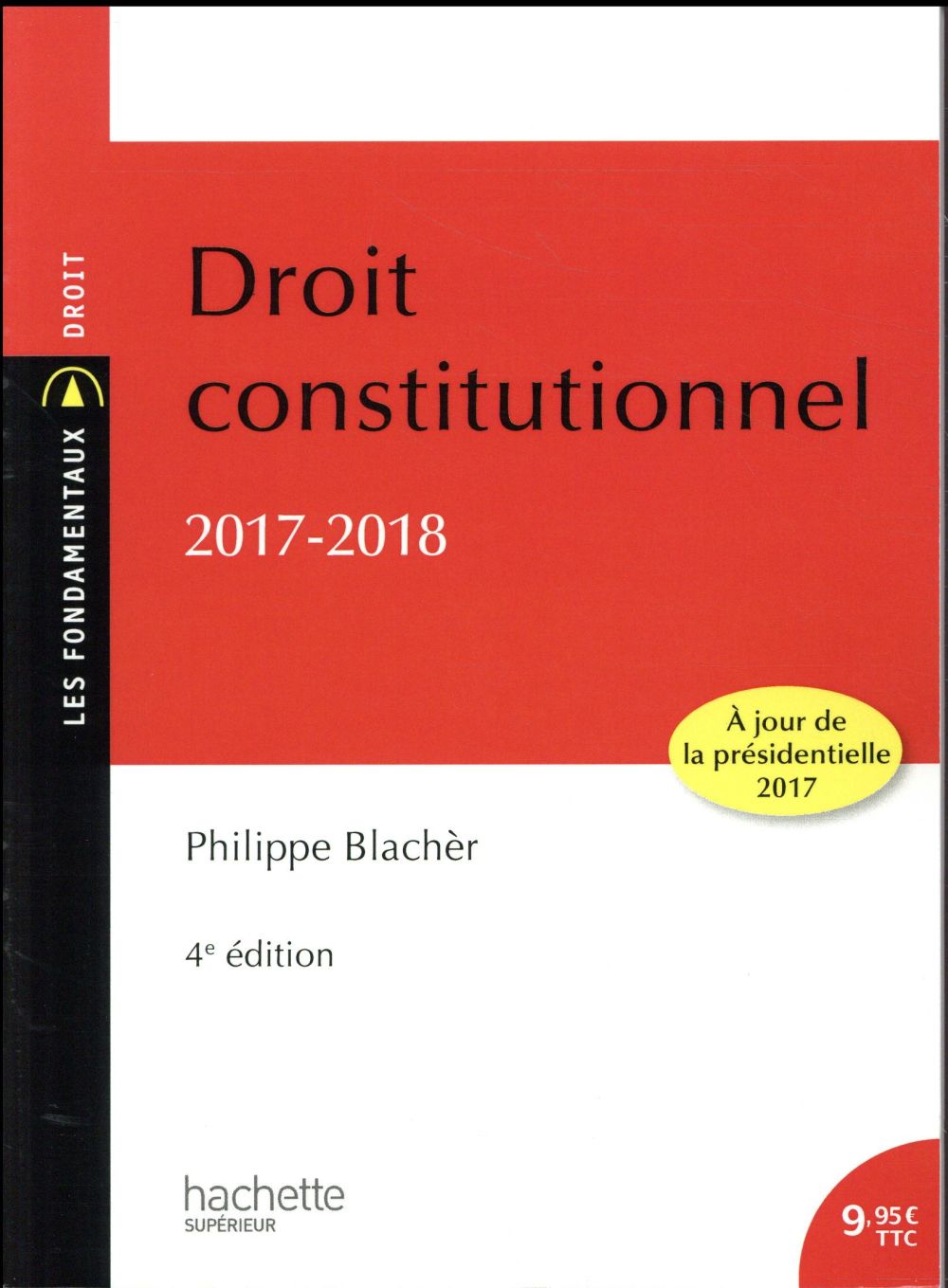 Droit constitutionnel (édition 2017/2018)