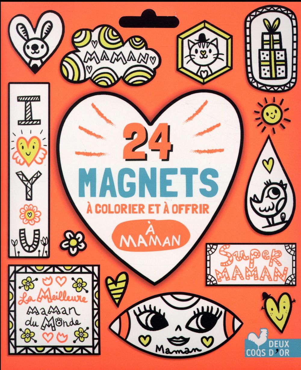 GOMMETTES : 24 magnets à colorier et à offrir à maman