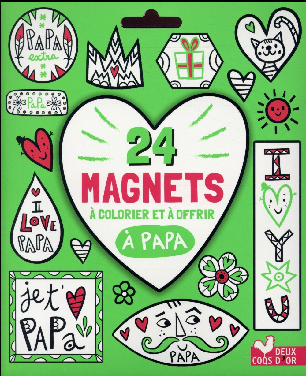 GOMMETTES : 24 magnets à colorier et à offrir a papa