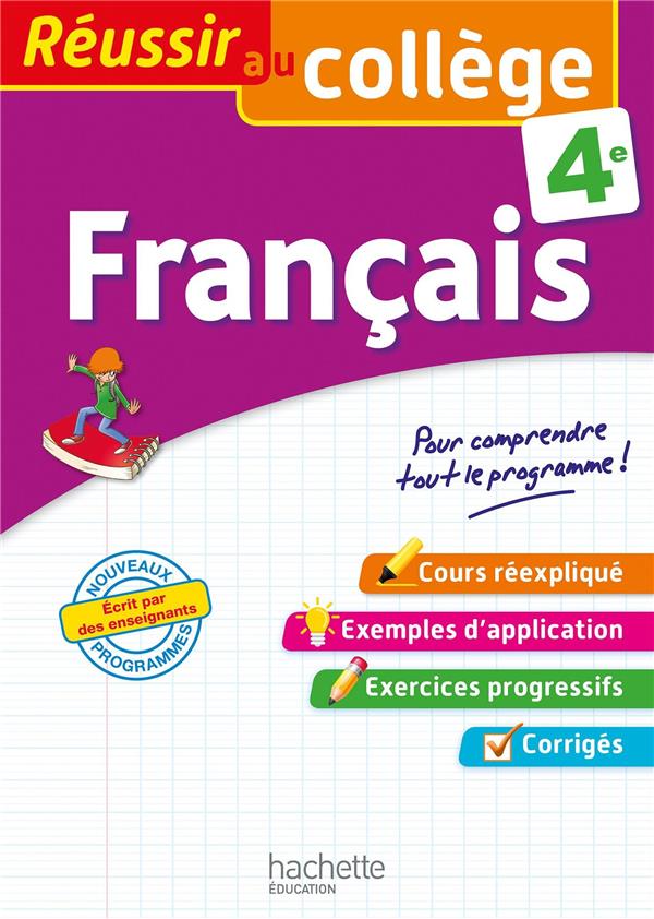 Réussir au collège : français ; 4e