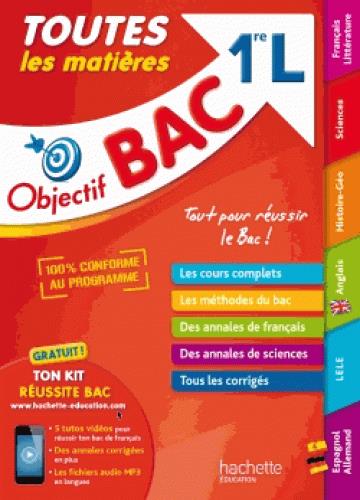 Objectif bac : toutes les matières ; 1re L