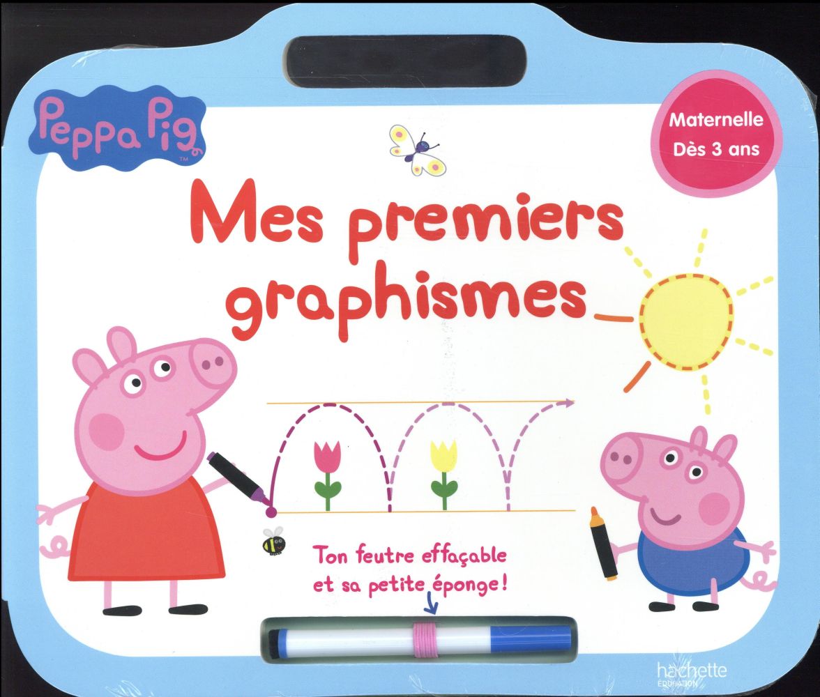 Peppa Pig ; mes premiers graphismes ; petite section ; ardoise ; dès 3 ans
