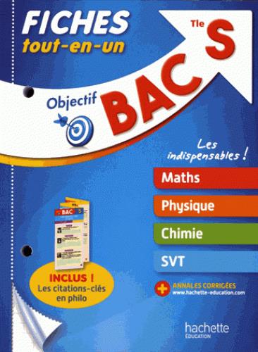 Objectif bac : fiches tout-en-un ; terminale S