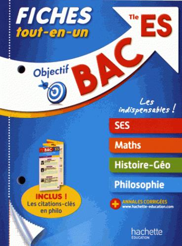 Objectif bac : fiches tout-en-un ; terminale ES