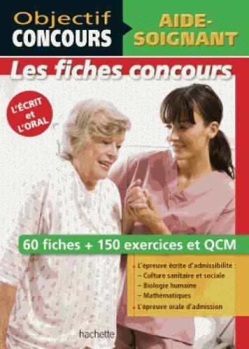 Objectif concours : fiches aide-soignant