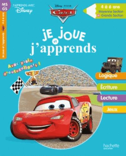 Je joue et j'apprends avec : Cars ; moyenne section, grande section ; 4 à 6 ans