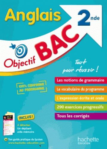 Objectif bac : anglais ; 2nde