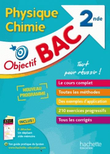 Objectif bac : physique-chimie ; 2de