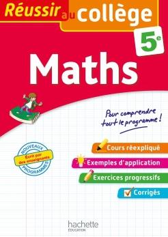 Réussir au collège : maths ; 5e