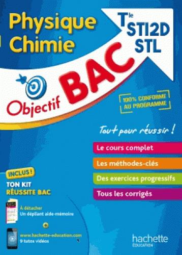 Objectif bac : physique-chimie ; terminale STI2D STL