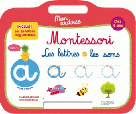 Mon ardoise Montessori ; les lettres et les sons