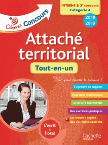 Objectif concours : attaché territorial (concours interne) (édition 2018)