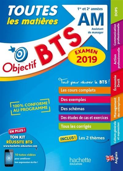 Objectif BTS : assistant manager ; 1re et 2e années ; toutes les matières (édition 2019)