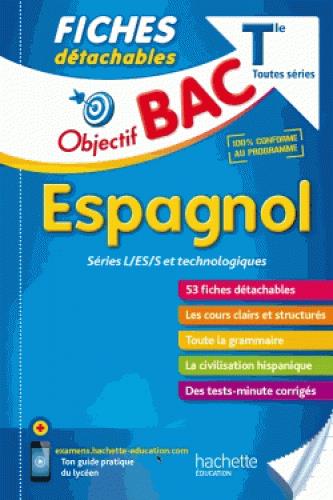 Objectif bac : fiches détachables ; espagnol ; terminale